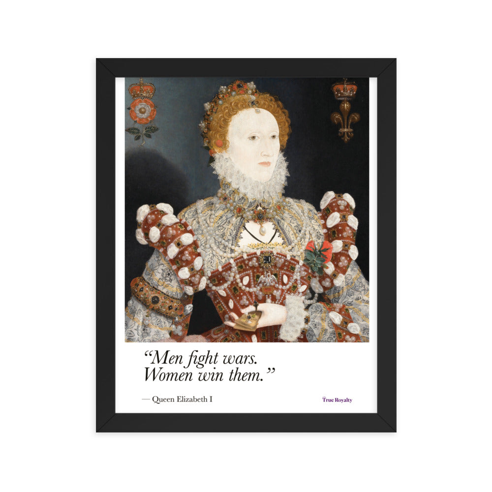 Queen Elizabeth I's words of wisdom - poster