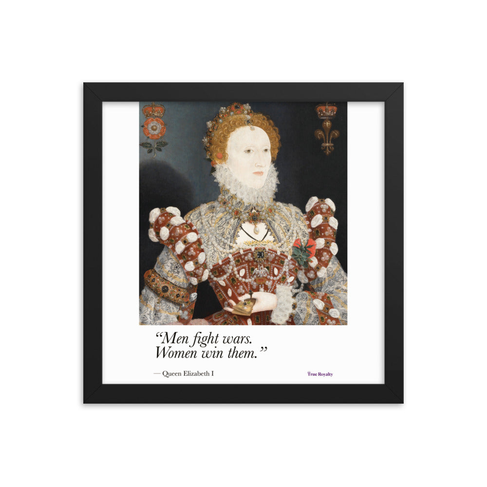 Queen Elizabeth I's words of wisdom - poster