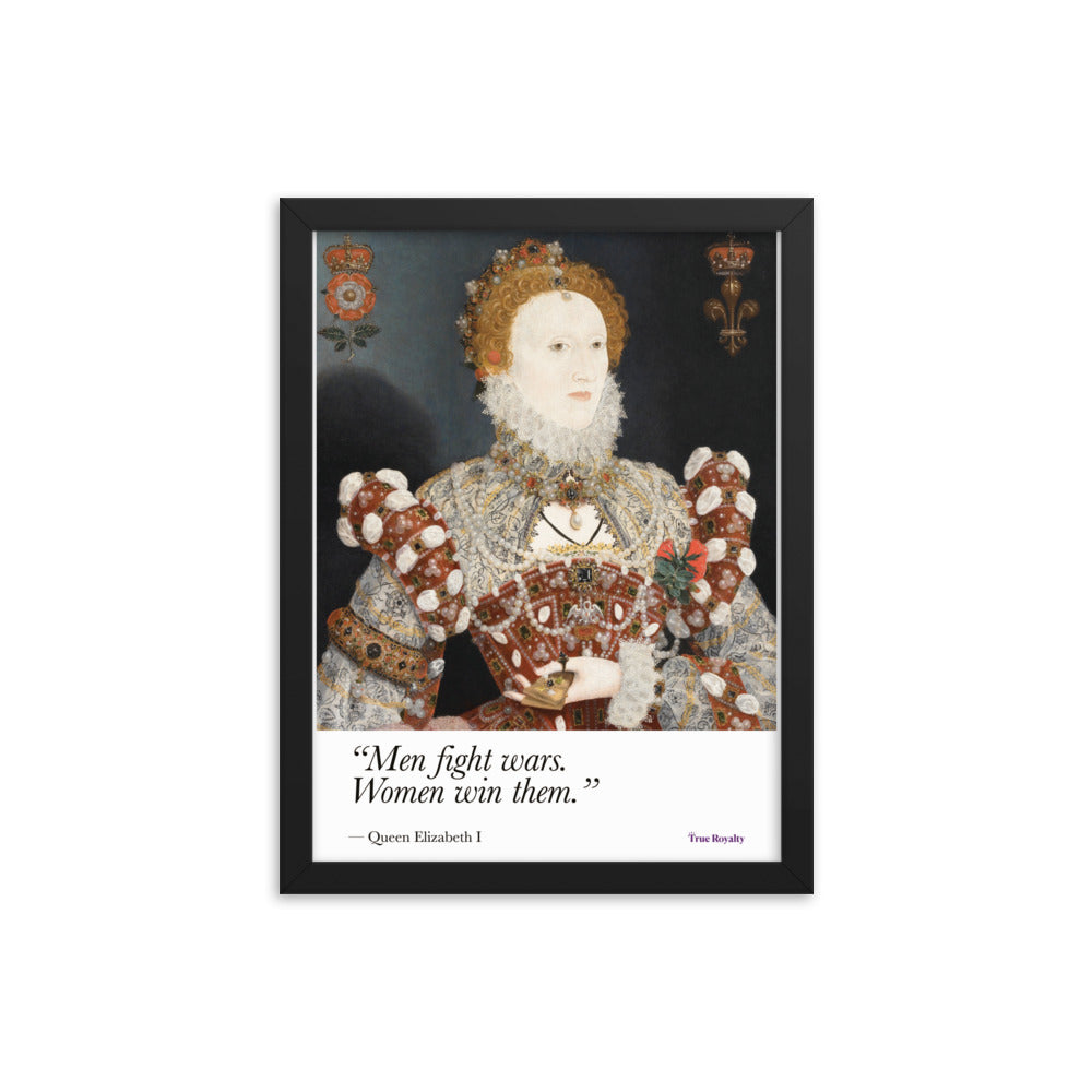 Queen Elizabeth I's words of wisdom - poster