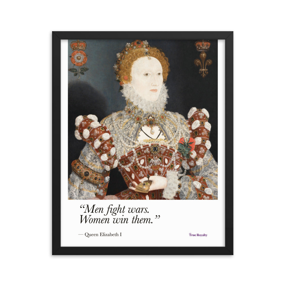 Queen Elizabeth I's words of wisdom - poster